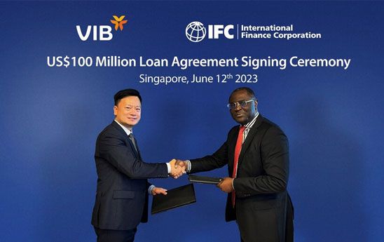 VIB ký kết hợp đồng vay mới với IFC, nâng tổng hạn mức tín dụng lên 450 triệu đô la Mỹ