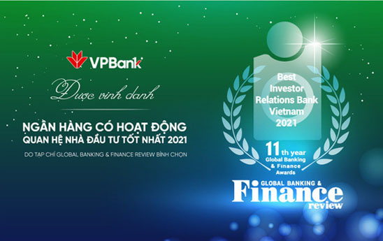VPBank - ngân hàng duy nhất của Việt Nam đoạt giải thưởng quốc tế “Best IR 2021”