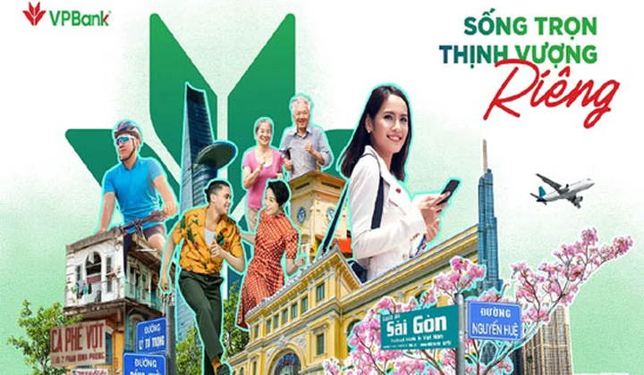 VPBank với chiến dịch “Sống trọn thịnh vượng riêng”