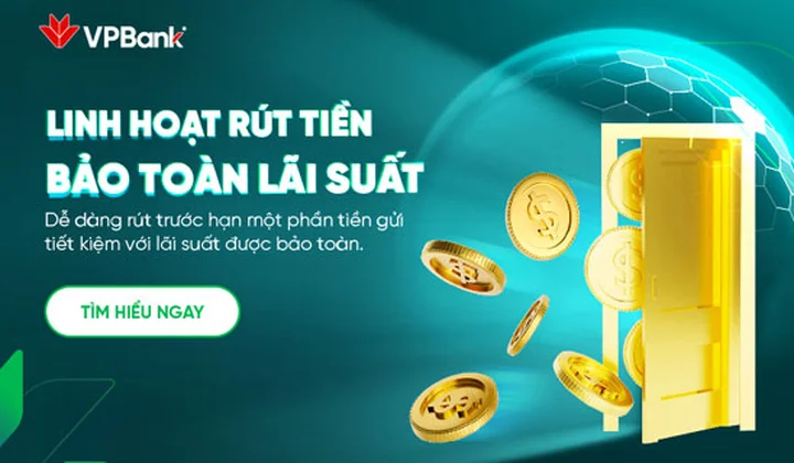 VPBank với tính năng tất toán một phần sổ tiết kiệm