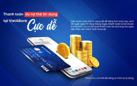 VietABank bổ sung thêm nhiều lần thanh toán tự động quét dư nợ