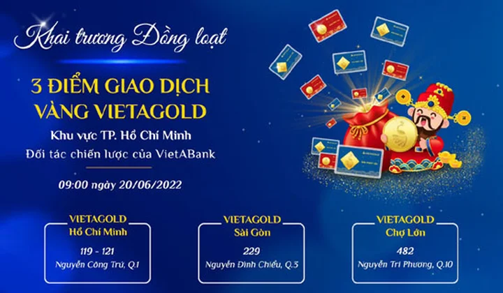 VietABank khai trương Điểm giao dịch vàng tại TP. Hồ Chí Minh