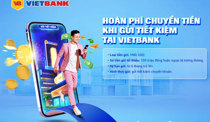 Vietbank hoàn phí chuyển tiền dành cho khách hàng cá nhân chuyển khoản