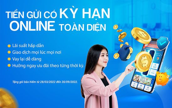 Vietbank ưu đãi khách hàng gửi tiết kiệm Online có kỳ hạn