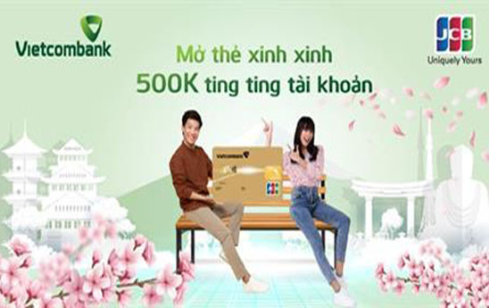 Vietcombank khuyến mại mở thẻ tín dụng Vietcombank JCB