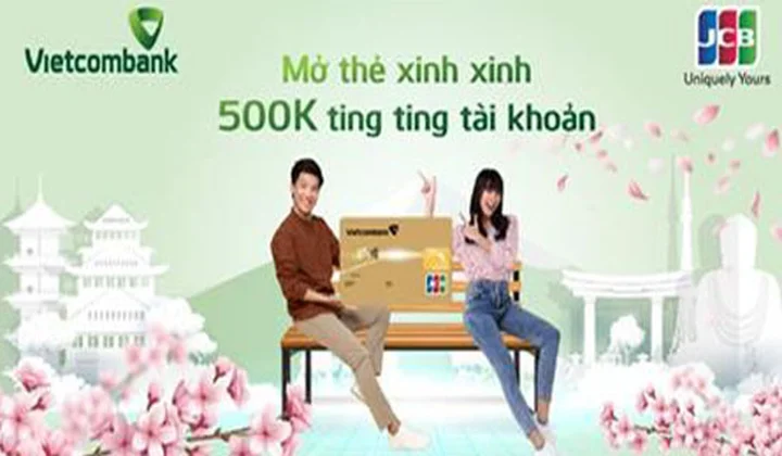 Vietcombank khuyến mại mở thẻ tín dụng Vietcombank JCB