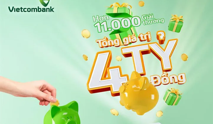 Vietcombank triển khai khuyến mại “Gửi tiền trúng tiền”