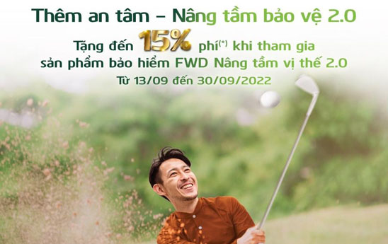 Vietcombank ưu đãi khách hàng mua sản phẩm “FWD Nâng tầm bảo vệ 2.0”