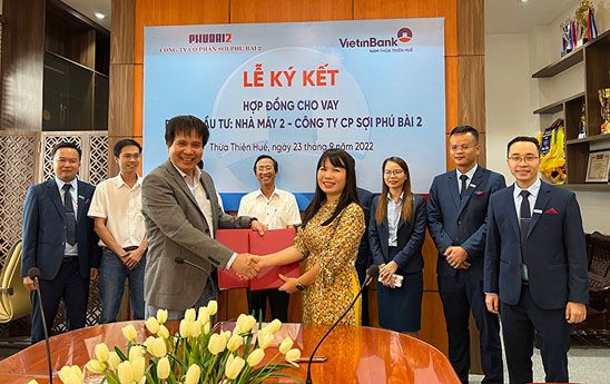 VietinBank Nam Thừa Thiên Huế cấp tín dụng 210 tỷ đồng tài trợ dự án của CTCP Sợi Phú Bài 2