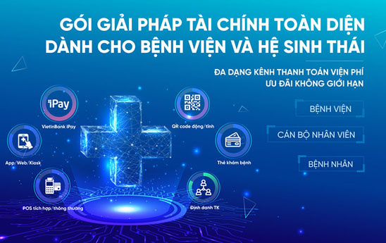 VietinBank cung cấp giải pháp tài chính toàn diện cho bệnh viện