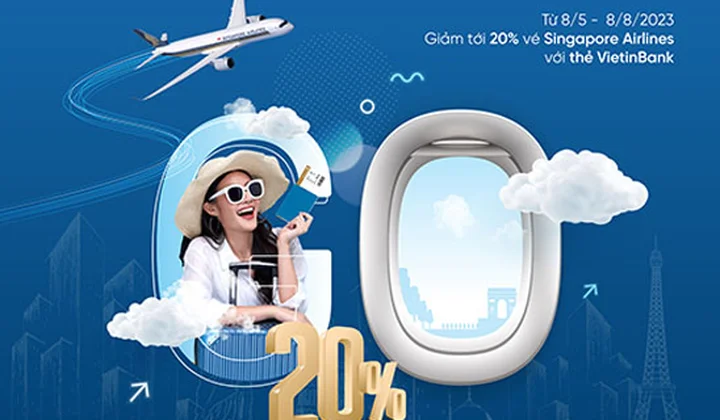 VietinBank tặng tới 20% khi mua vé của Singapore Airlines