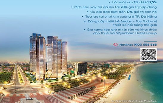 VietinBank hỗ trợ khách hàng sở hữu căn hộ tại Wyndham Soleil Đà Nẵng