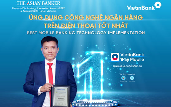 VietinBank iPay Mobile giành giải “Ứng dụng công nghệ ngân hàng trên điện thoại tốt nhất” của The Asian Banker