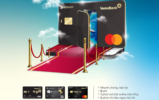 VietinBank iPay thêm tính năng mở thẻ online và không cần chứng minh thu nhập