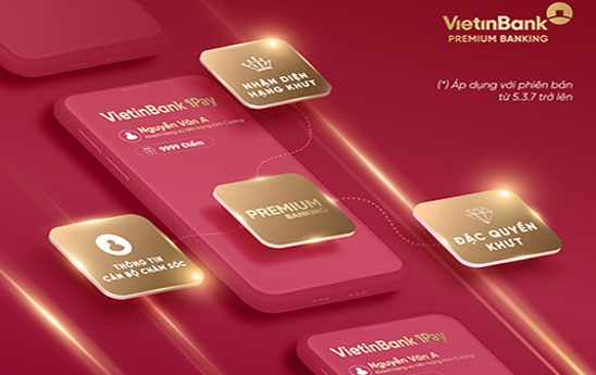 VietinBank mang tới trải nghiệm tuyệt vời cho khách hàng ưu tiên trên iPay Mobile