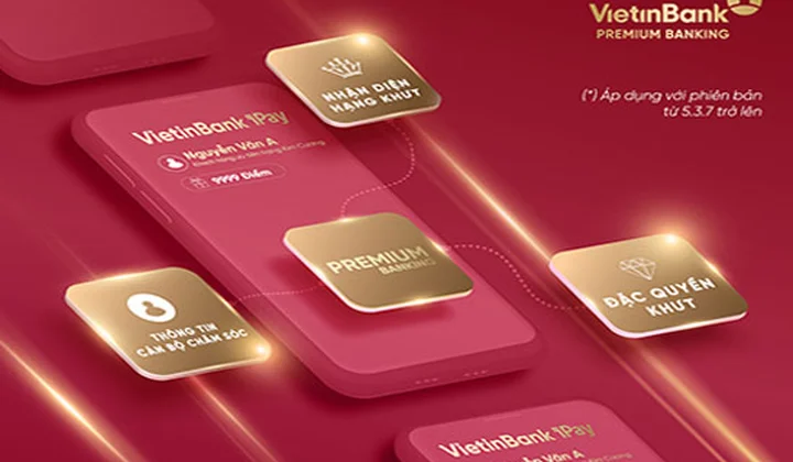 VietinBank mang tới trải nghiệm tuyệt vời cho khách hàng ưu tiên trên iPay Mobile