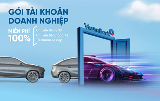 VietinBank ra mắt 5 gói tài khoản doanh nghiệp cung cấp Combo miễn 100% phí giao dịch