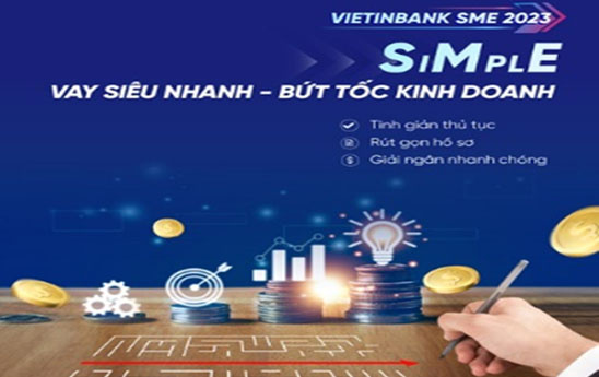 VietinBank ra mắt Giải pháp tài chính ưu việt dành riêng cho doanh nghiệp siêu nhỏ