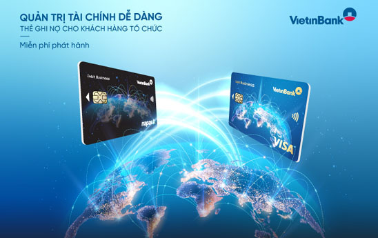 VietinBank ra mắt thẻ ghi nợ dành cho khách hàng tổ chức