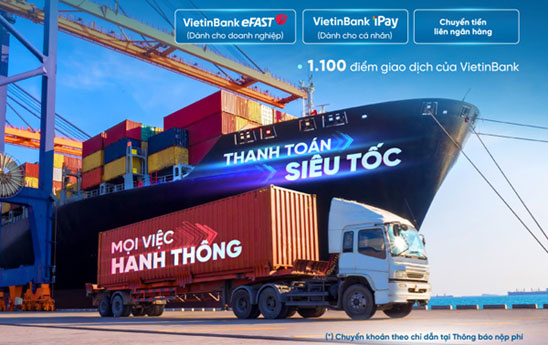 VietinBank triển khai thu phí hạ tầng cảng biển tại TP. Hồ Chí Minh