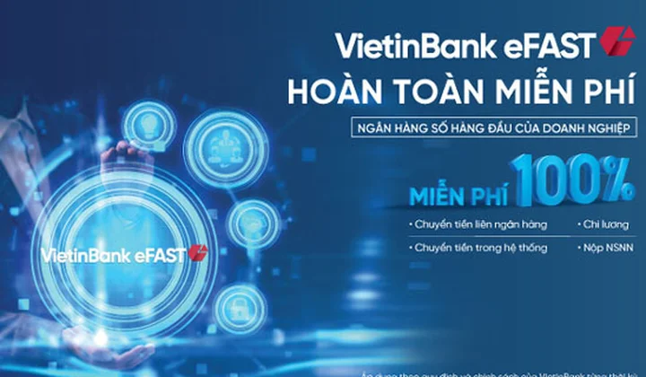 VietinBank ưu đãi Trợ lý tài chính eFAST miễn phí