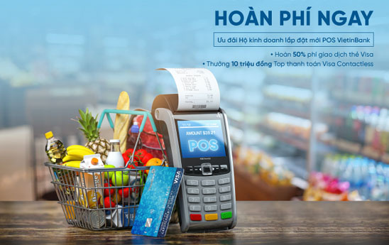 VietinBank ưu đãi lớn cho các hộ kinh doanh lắp đặt mới POS