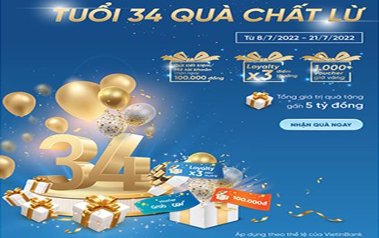 VietinBank với “Tuổi 34 - Quà chất lừ”