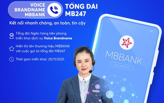 Voice Brandname MBBANK - Hiển thị tên thương hiệu từ cuộc gọi tổng đài MB247