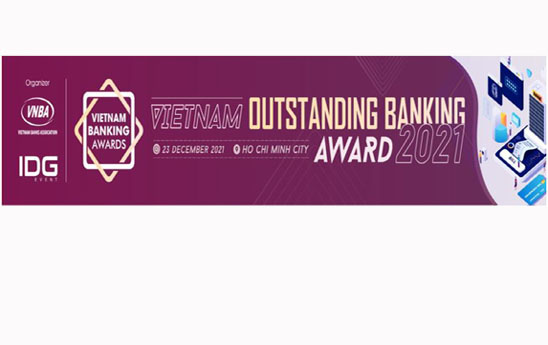 Góp ý các tiêu chí đánh giá giải thưởng Ngân hàng Việt Nam tiêu biểu năm 2021