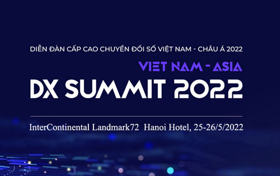 Mời tham dự Diễn đàn Cấp cao Chuyển đổi số Việt Nam - Châu Á 2022