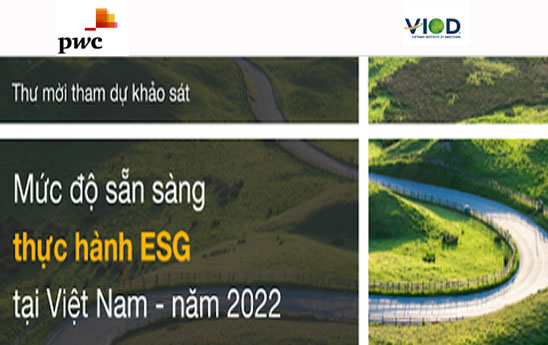 Mời tham gia khảo sát về “Mức độ sẵn sàng thực hành ESG năm 2022”