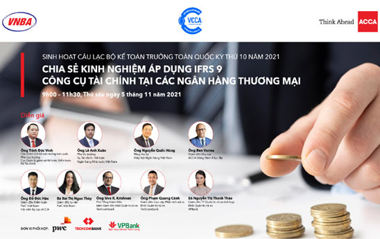 Mời tham dự hội thảo “Chia sẻ kinh nghiệm áp dụng IFRS 9 - Công cụ tài chính tại các ngân hàng thương mại"