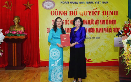 Bổ nhiệm Giám đốc Ngân hàng Nhà nước Việt Nam, chi nhánh Hải Phòng