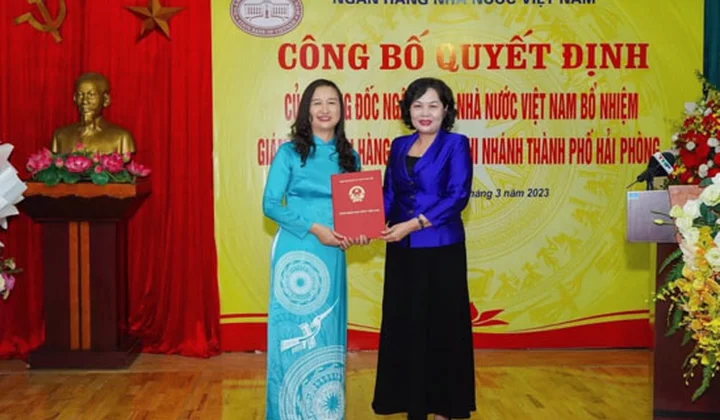 Bổ nhiệm Giám đốc Ngân hàng Nhà nước Việt Nam, chi nhánh Hải Phòng