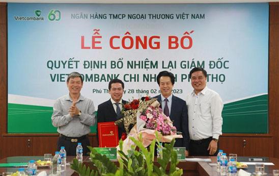Bổ nhiệm lại Giám đốc chi nhánh Vietcombank Phú Thọ