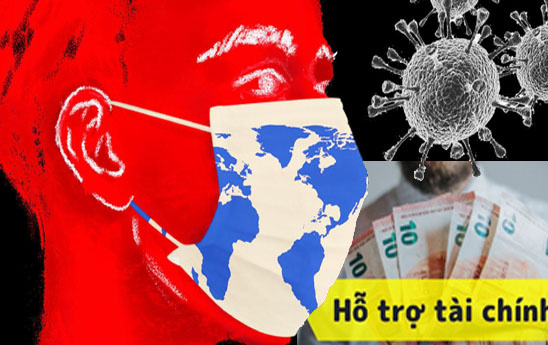 Các biện pháp hỗ trợ tài chính toàn diện trong đại dịch COVID-19