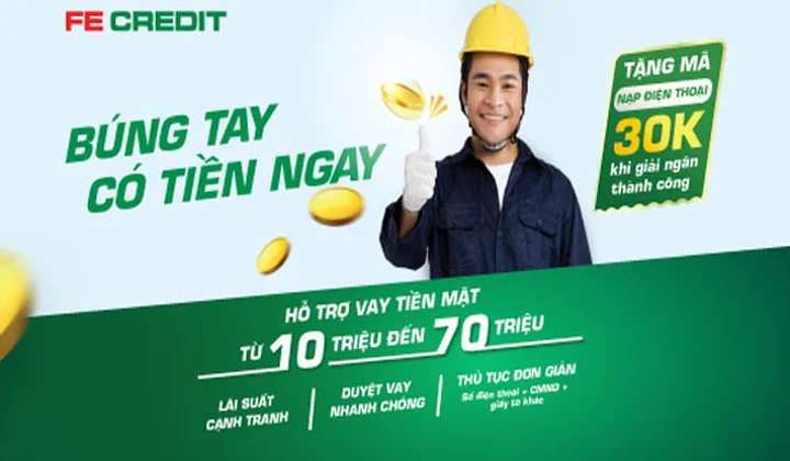 FE CREDIT tặng quà khách hàng đã hoàn thành giải ngân khoản vay