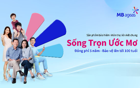 MB Ageas Life ra mắt sản phẩm bảo hiểm liên kết chung “Sống Trọn Ước Mơ”