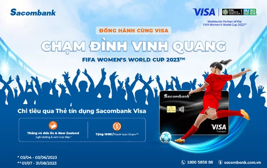 Sacombank ưu đãi hấp dẫn cho chủ thẻ tín dụng quốc tế với tổng giá trị giải thưởng lên đến gần 2 tỷ đồng