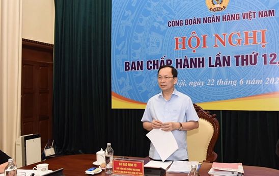 Công đoàn Ngân hàng Việt Nam triển khai nhiệm vụ 6 tháng cuối năm 2023