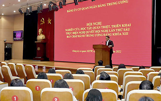 Hội nghị học tập, quán triệt, triển khai thực hiện Nghị quyết Trung ương 6 khóa XIII