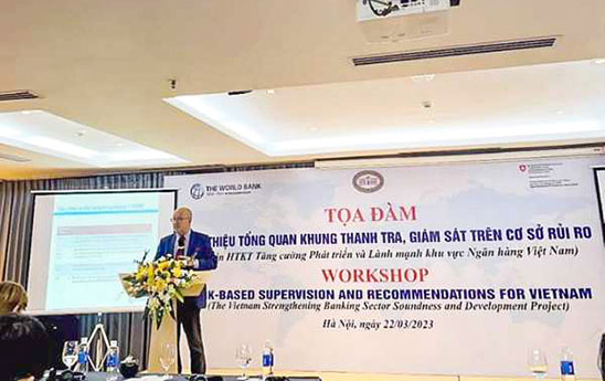 Tăng cường thanh tra, giám sát rủi ro hướng tới chuẩn mực quốc tế