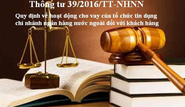 Quy định về hoạt động cho vay của tổ chức tín dụng chi nhánh ngân hàng nước ngoài đối với khách hàng