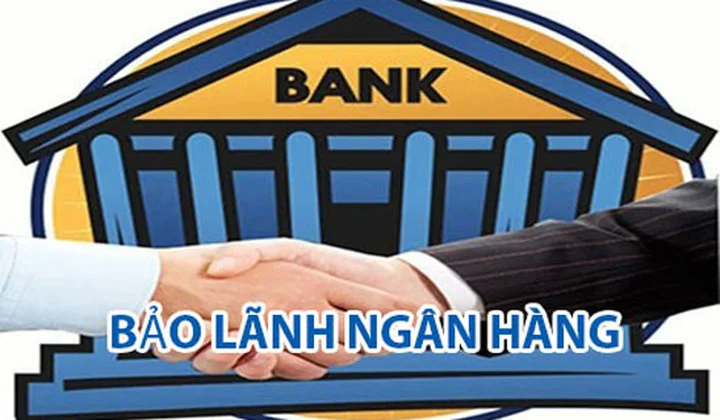 Quy định mới về bảo lãnh ngân hàng