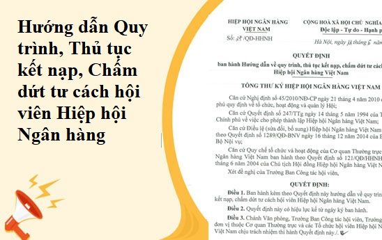 Hướng dẫn Quy trình, Thủ tục kết nạp, Chấm dứt tư cách hội viên Hiệp hội Ngân hàng Việt Nam