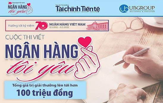 Phát động Cuộc thi viết “Ngân hàng tôi yêu”
