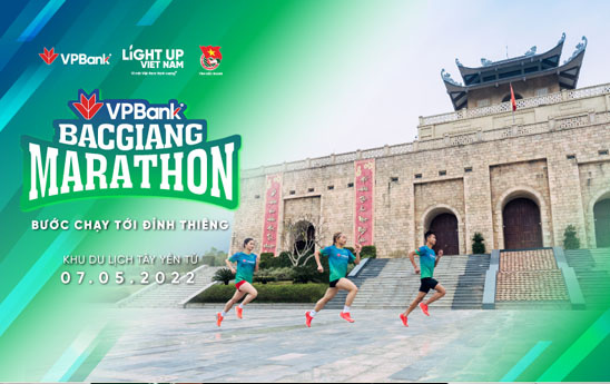VPBank Bắc Giang Marathon 2022 - Bước chạy tới đỉnh thiêng