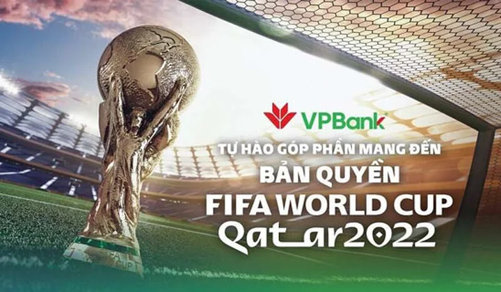 VPBank tài trợ 100 tỷ đồng cho VTV mua bản quyền World Cup 2022
