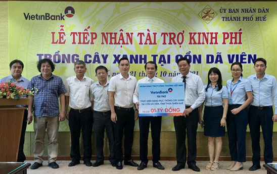 VietinBank tài trợ 1 tỷ đồng cho Dự án trồng cây xanh tại Thừa Thiên Huế