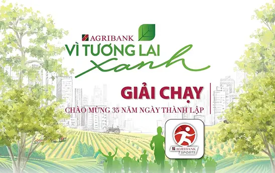 Agribank phát động giải chạy "Vì tương lai xanh"